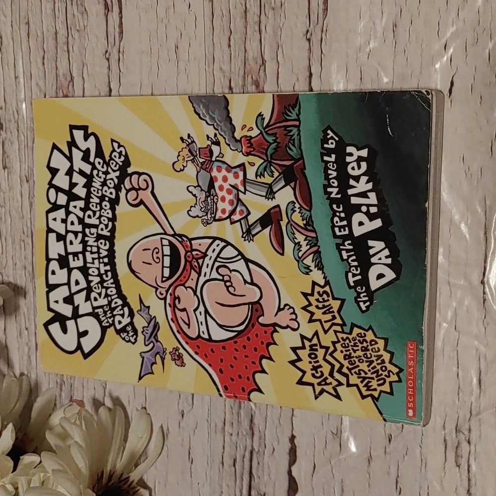 Captain Underpants and Revolting Revenge of the Radioactive Robo-boxers
